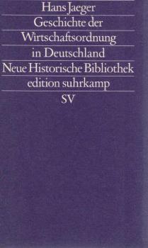 Geschichte der Wirtschaftsordnung in Deutschland.
