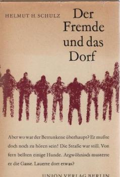 Der Fremde und das Dorf : Erzählung.