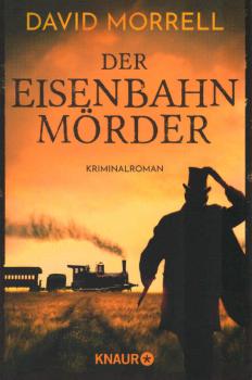 Der Eisenbahnmörder : Kriminalroman.