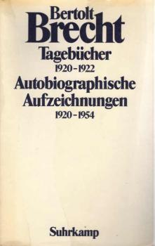 Tagebücher 1920 - 1922 [neunzehnhundertzwanzig bis neunzehnhundertzweiundzwanzig]; Autobiographische Aufzeichnungen 1920 - 1954.