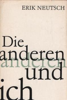 Die anderen und ich.