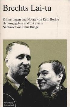 Brechts Lai-Tu : Erinnerungen u. Notate.