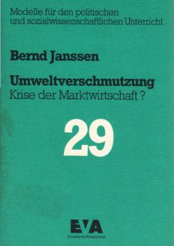 Umweltverschmutzung : Krise d. Marktwirtschaft?.