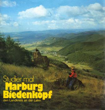 Studier´ mal Marburg Biedenkopf den Landkreis an der Lahn (Prospekt)