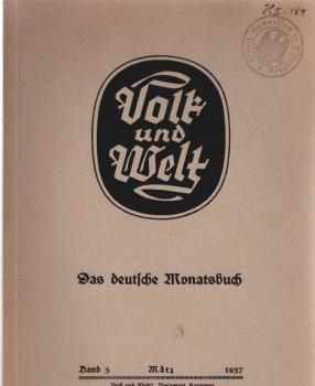Volk und Welt : Das deutsche Monatsbuch; Band 3, März 1937