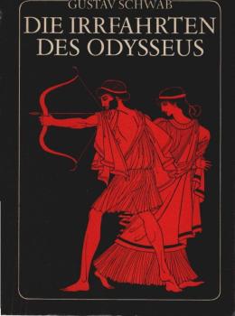 Die Irrfahrten des Odysseus : d. schönsten Sagen d. klass. Altertums.
