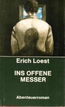 Ins offene Messer : Abenteuerroman.
