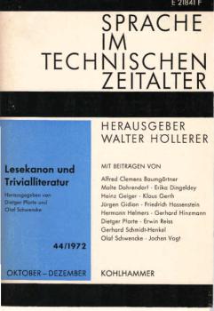 Sprache im technischen Zeitalter ; 44 / 1972. Lesekanon und Trivialliteratur