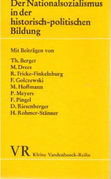 Der Nationalsozialismus in der historisch-politischen Bildung.