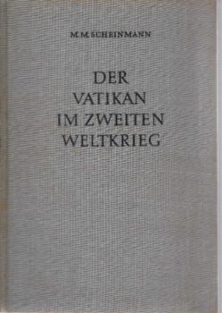 Der Vatikan im zweiten Weltkrieg.