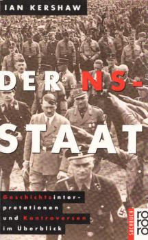 Der NS-Staat : Geschichtsinterpretationen und Kontroversen im Überblick.