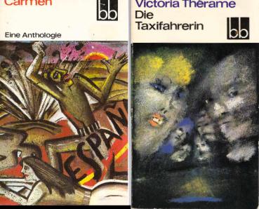 2 Bücher. Reihe Billige Bücher (bb): 1., Carmen. Anthologie ; 2., Victoria Therame: Die Taxifahrer