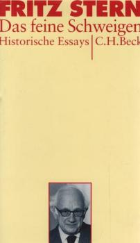 Das feine Schweigen : historische Essays.