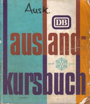 Auslandskursbuch Winter 1978/79. 1.10.1978 - 26.5.1979.