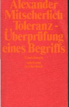 Toleranz, Überprüfung eines Begriffs : Ermittlungen.