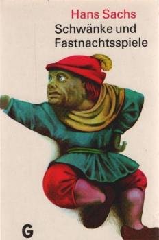 Schwänke und Fastnachtsspiele.