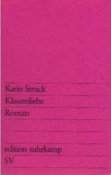 Klassenliebe : Roman.