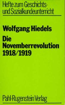 Die Novemberrevolution 1918/1919.