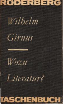 Wozu Literatur? : Reden, Essays, Gespräche
