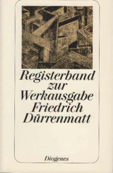 Dürrenmatt, Friedrich: Werkausgabe; Teil: Reg.-Bd.