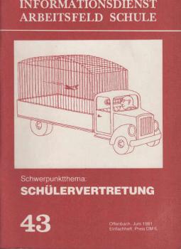Informationsdienst des Sozialistischen Lehrerbundes; Teil: 43 : Schülervertretung