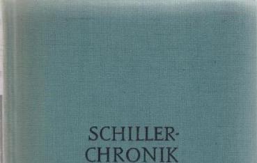 Schiller-Chronik : Sein Leben u. Schaffen.