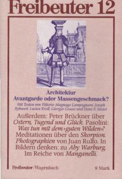 Freibeuter 12. Thema: Architektur, Avantgarde oder Massengeschmack?