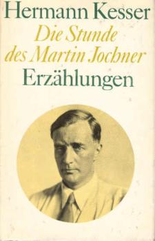 Die Stunde des Martin Jochner : Erzählungen.