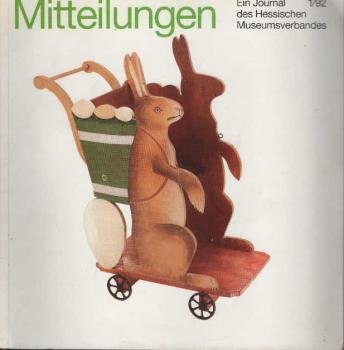 Mitteilungen. Ein Journal des Hessischen Museumsverbands 1/92.