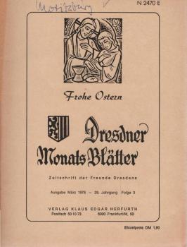 Dresdner Monats-Blätter : Zeitschrift der Freunde Dresdens; Ausgabe März 1978 - 29. Jahrgang, Folge 3