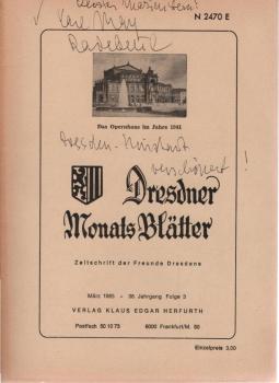 Dresdner Monats-Blätter : Zeitschrift der Freunde Dresdens; Ausgabe März 1985 - 36. Jahrgang, Folge 3