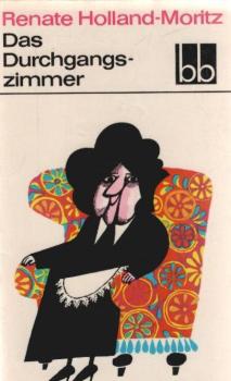 Das Durchgangszimmer : Erzählg.