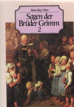 Sagen der Brüder Grimm; Band 2.
