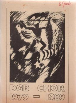 10 Jahre DGB-Chor Kassel 1979-1989. Auftritte - Beiträge - Demos - Fotos - ...