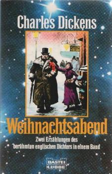 Der Weihnachtsabend; Die Silvesterglocken : Zwei Erzählungen