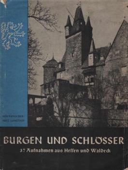 Burgen und Schlösser. 37 Aufn. aus Hessen u. Waldeck.