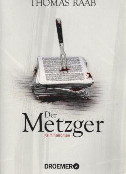Der Metzger : Kriminalroman.