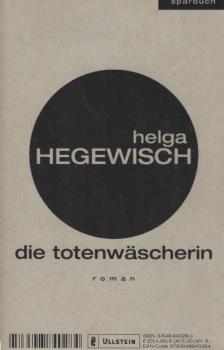 Die Totenwäscherin : Roman.