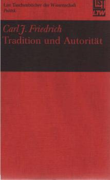 Tradition und Autorität.