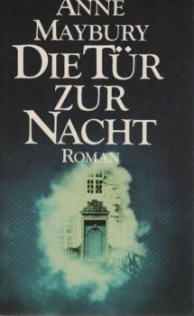 Die Tür zur Nacht : Roman.