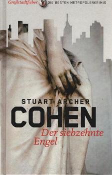 Der siebzehnte Engel : Roman.