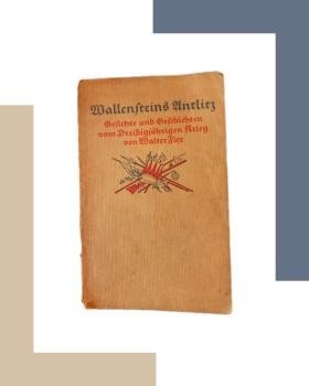 Wallensteins Antlitz : Gesichte u. Geschichten vom Dreissigjähr. Krieg.