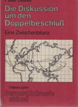Die Diskussion um den Doppelbeschluss : e. Zwischenbilanz.