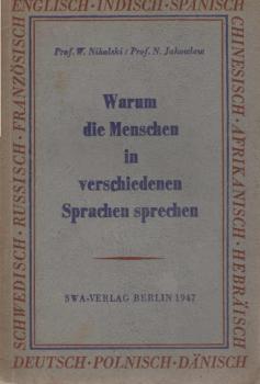 Warum die Menschen in verschiedenen Sprachen sprechen.