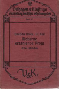 Moderne erzählende Prosa. 1. Bändchen.