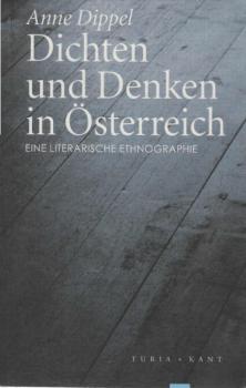 Dichten und Denken in Österreich : eine literarische Ethnographie.