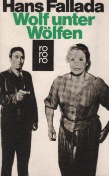 Wolf unter Wölfen : Roman.