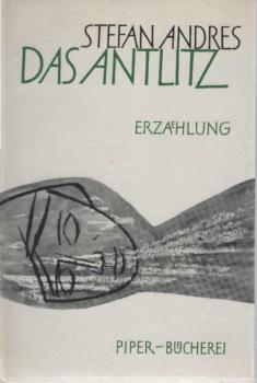 Das Antlitz : Erzählung.