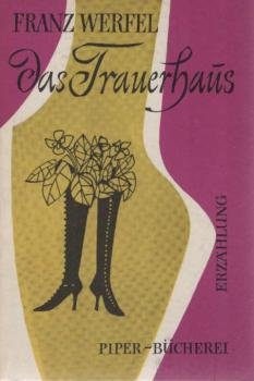 Das Trauerhaus : Erzählung.