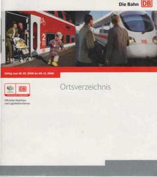 Ortsverzeichnis. Gültig vom 28.05.2006 bis 09.12.2006.